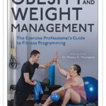 کتاب چاقی و مدیریت وزن : راهنمای تخصصی مربیان ورزشی