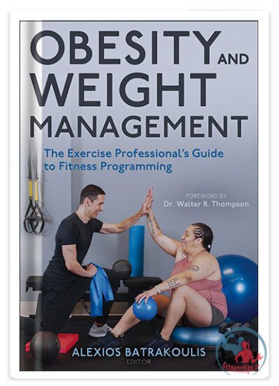 کتاب چاقی و مدیریت وزن : راهنمای تخصصی مربیان ورزشی