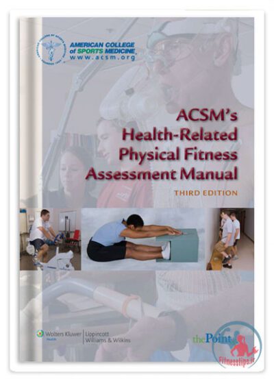 کتاب راهنمای ارزیابی سلامتی بدنی از طریق آزمون‌های ورزشی