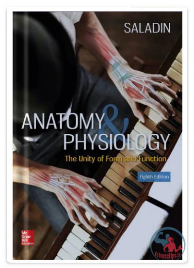 کتاب آناتومی و فیزیولوژی وحدت ساختار و عمل
