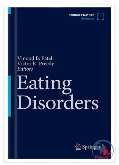 کتاب اختلالات تغذیه : واقعیت‌ها و حقایق