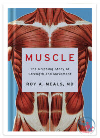 کتاب عضله : داستان قدرت و حرکت