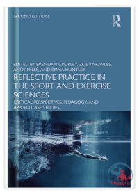کتاب بازاندیشی در عمل: رویکردی کاربردی به علوم ورزش و فعالیت های بدنی
